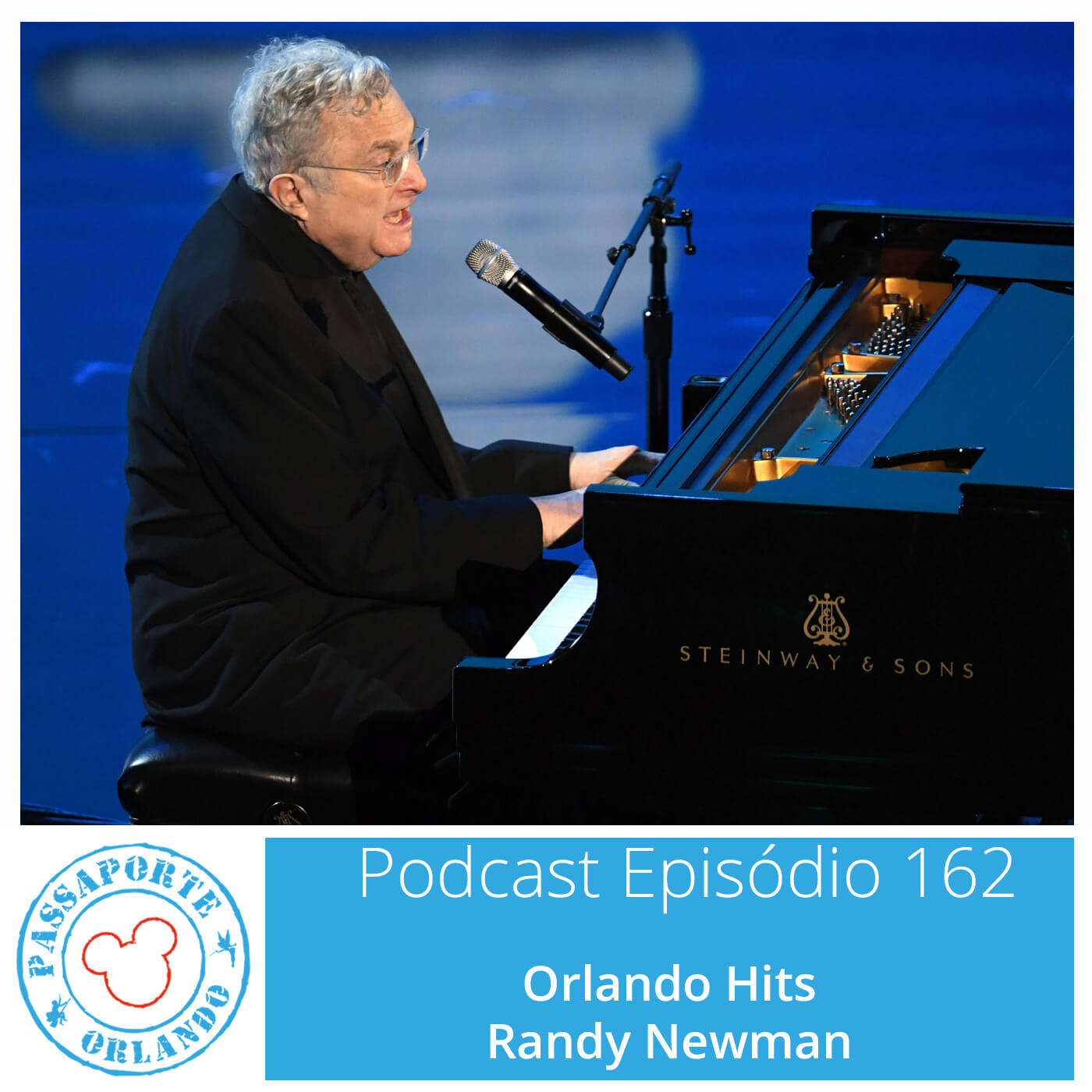 Passaporte Orlando EP. 162 - Orlando Hits - Randy Newman episode artwork