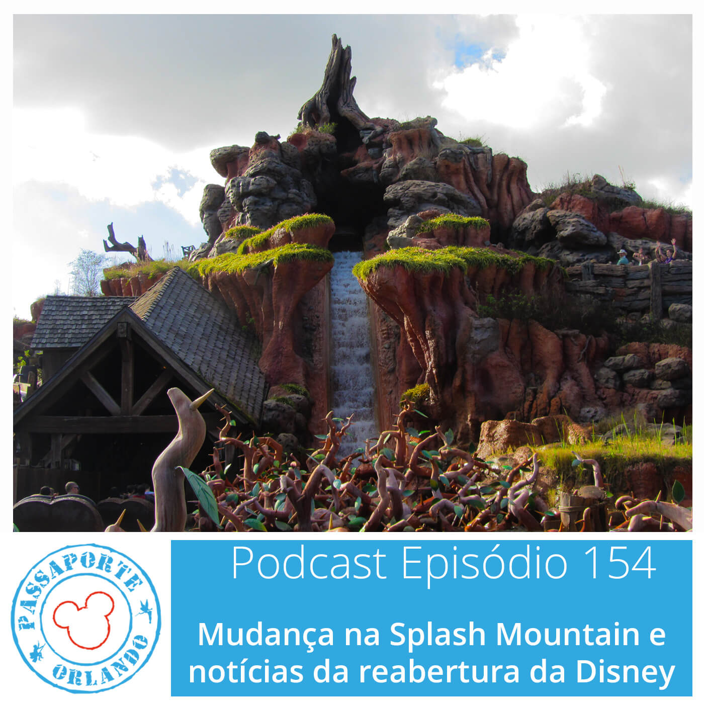Passaporte Orlando EP. 154 - Mudança na Splash Mountain e notícias da reabertura da Disney episode artwork