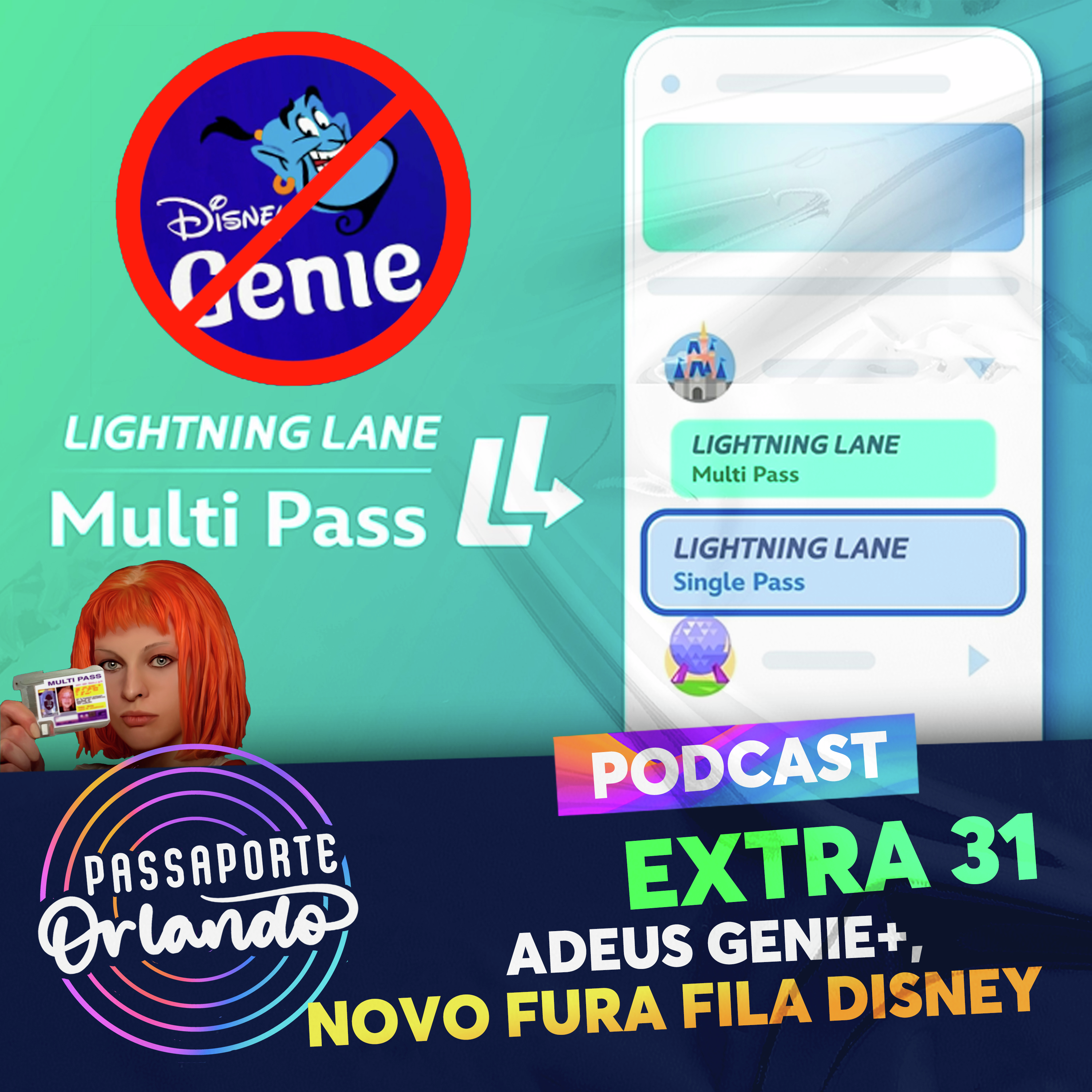 Passaporte Orlando EXTRA 31 - Adeus Genie+, vem aí novo fura fila da Disney episode artwork