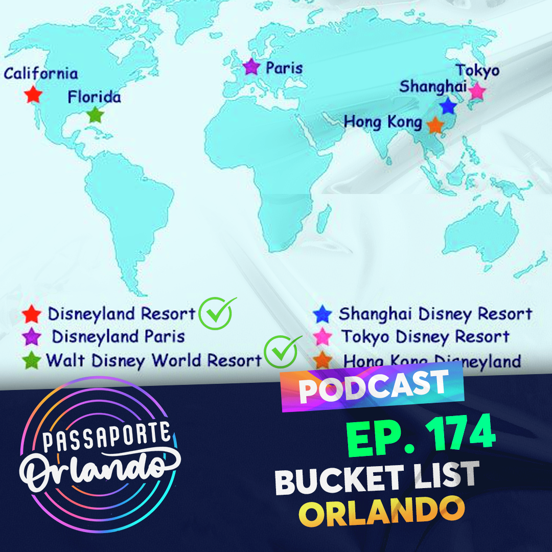 Passaporte Orlando Ep. 174 - Bucket List - Orlando episode artwork