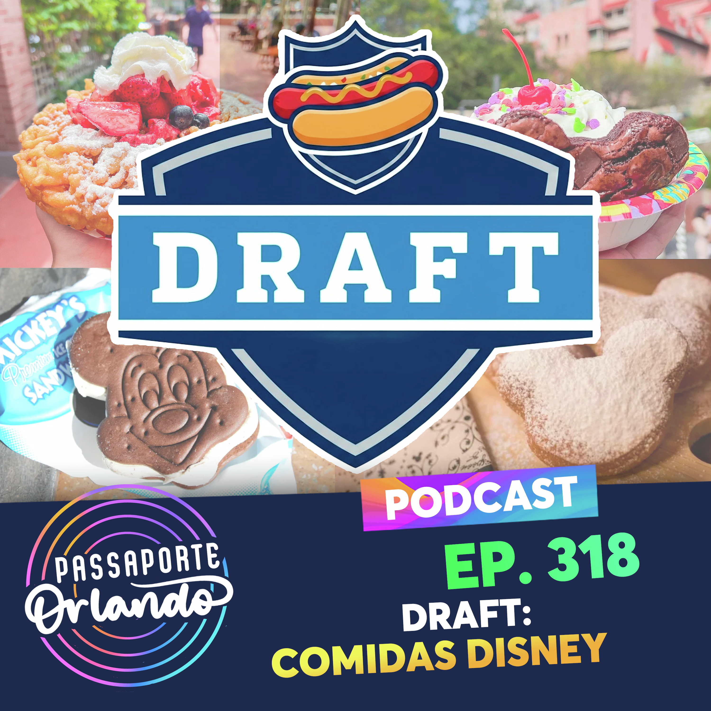 Passaporte Orlando Ep. 318 - DRAFT: Comidas Disney
