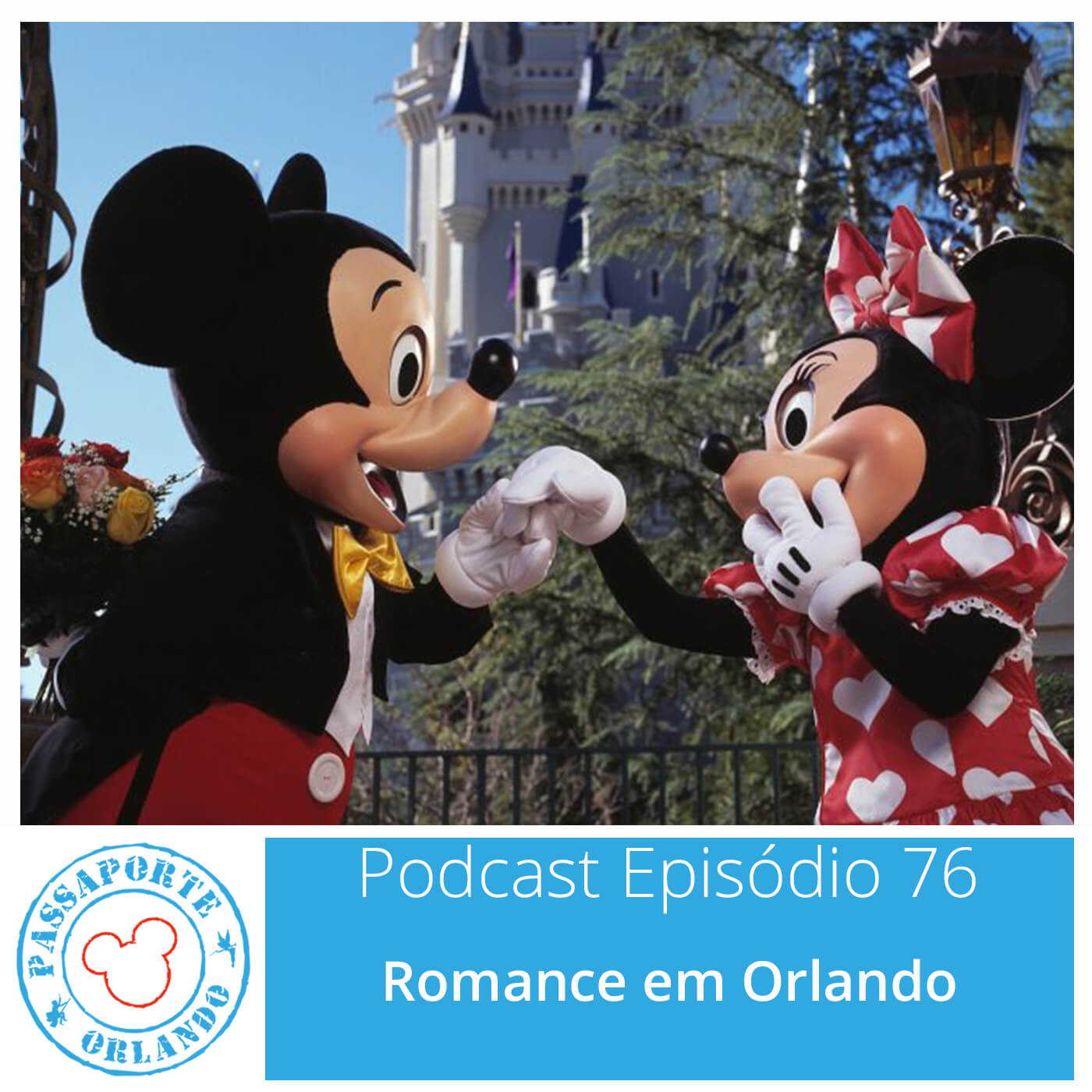 Passaporte Orlando EP. 76 – Romance em Orlando episode artwork