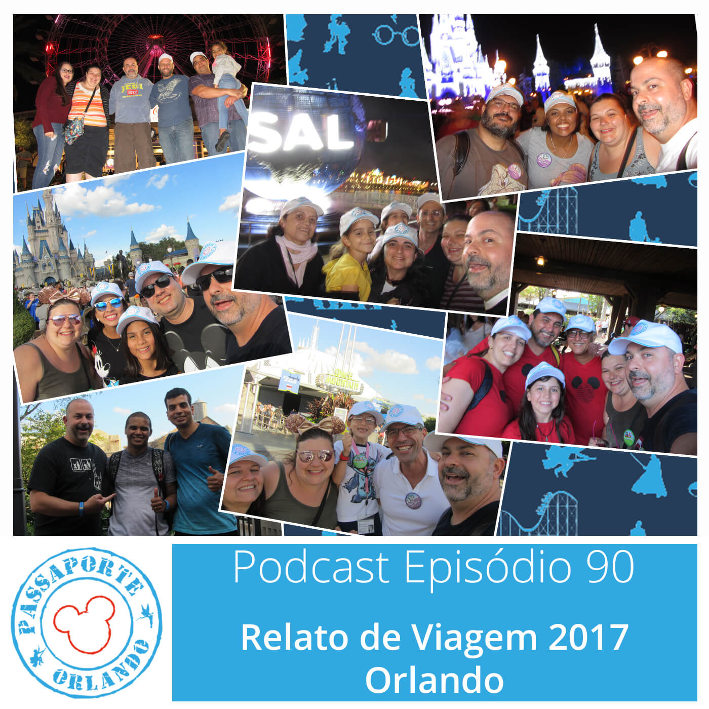 Passaporte Orlando EP. 90 – Relato de Viagem 2017 - Orlando episode artwork