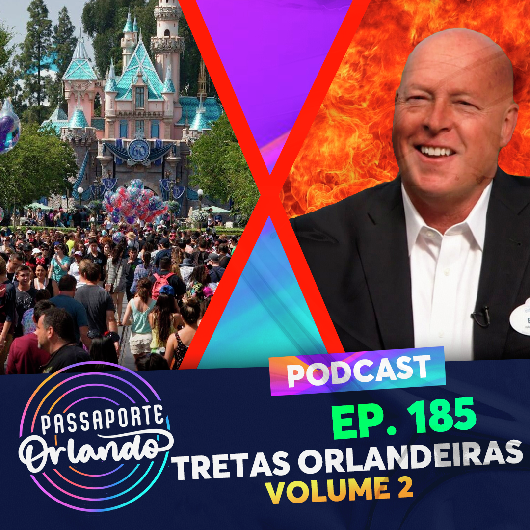 Passaporte Orlando Ep. 185 - Tretas Orlandeiras Vol. 2 episode artwork