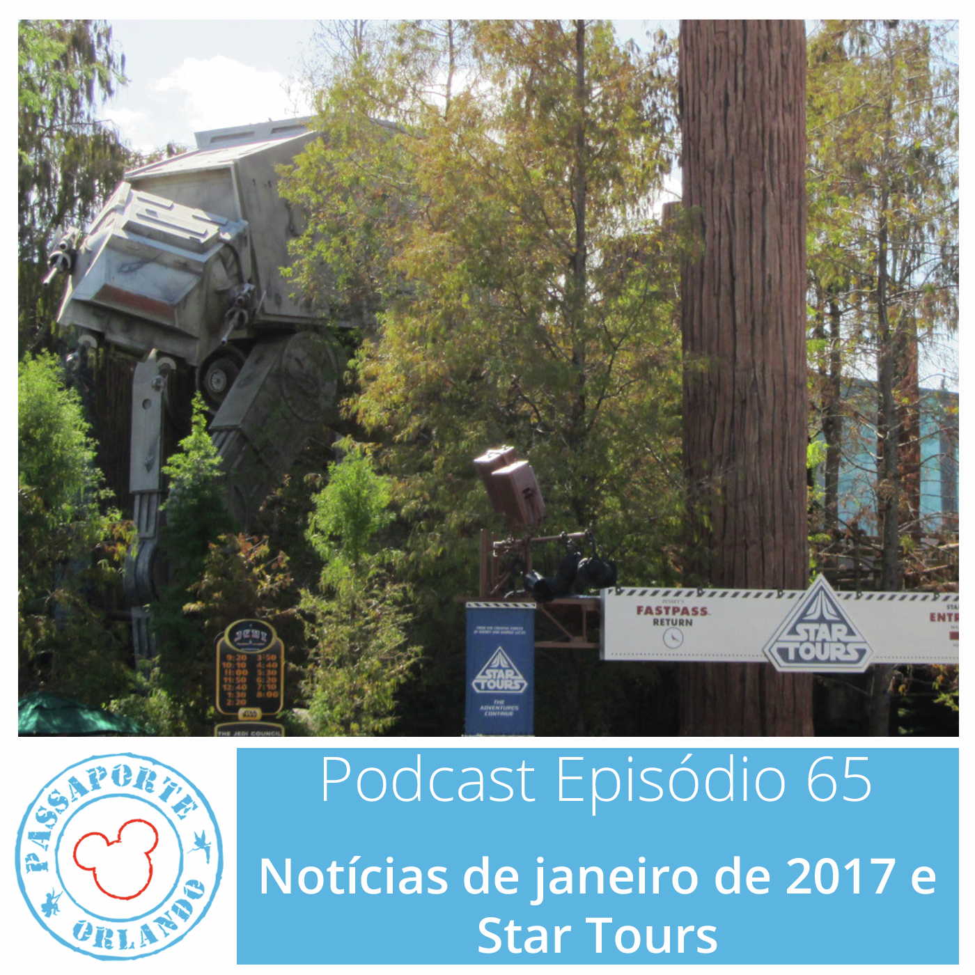 Passaporte Orlando EP. 65 – Star Tours e Notícias de Jan/2017 episode artwork