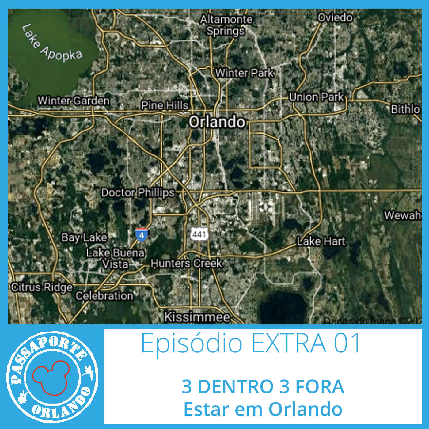 Passaporte Orlando EXTRA 01 - 3 Dentro 3 Fora - Estar em Orlando episode artwork