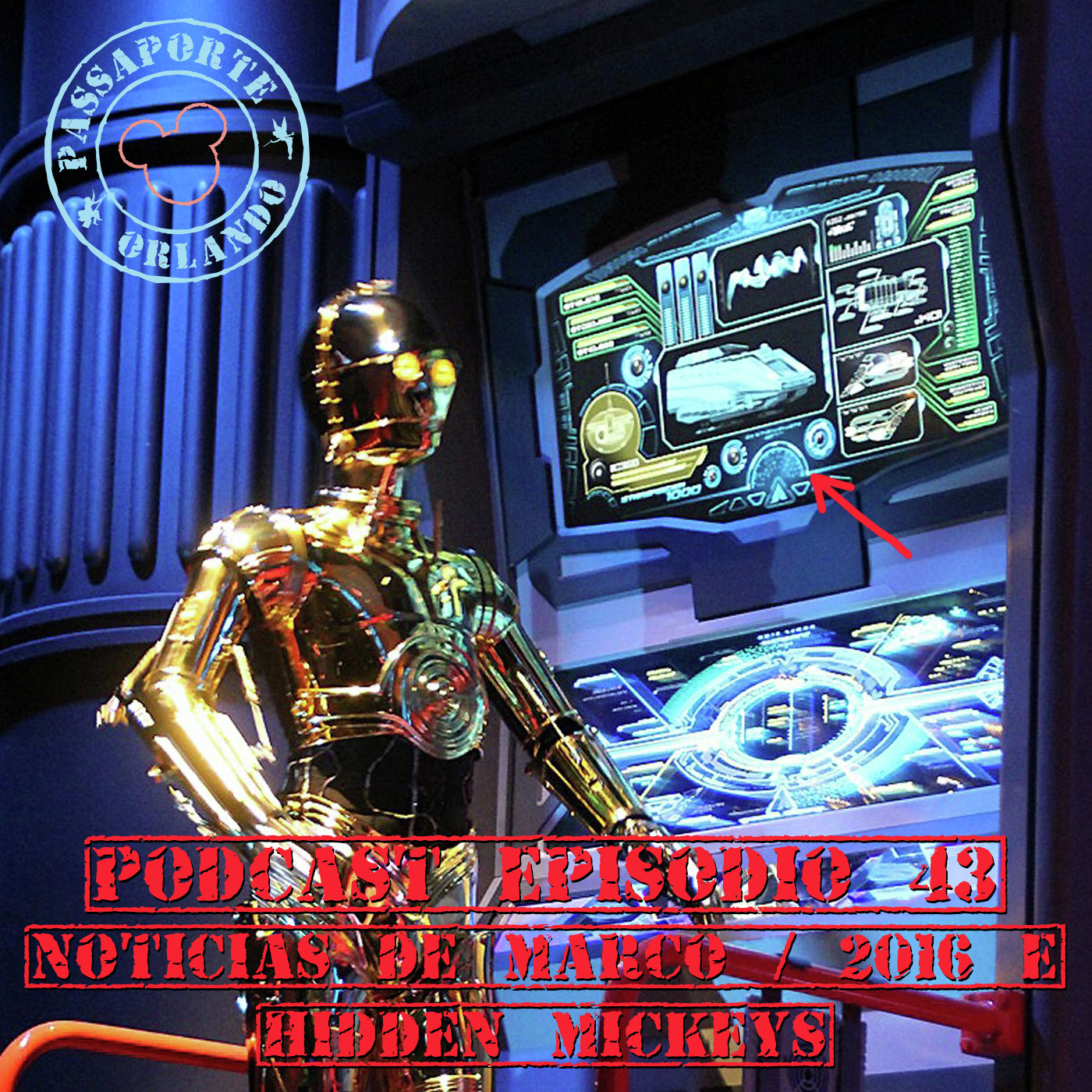 Passaporte Orlando EP. 43 - Hidden Mickeys e Notícias de Mar/2016 episode artwork