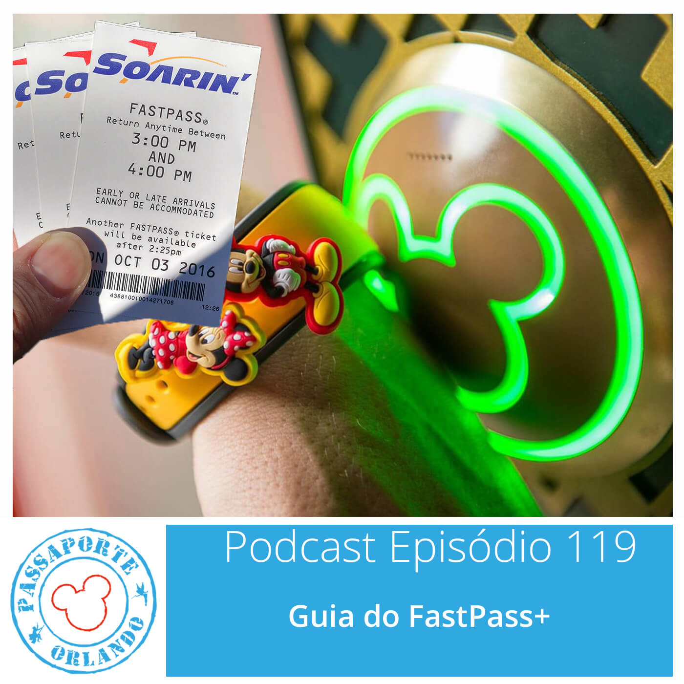 Passaporte Orlando EP. 119 - Guia do FastPass+ episode artwork