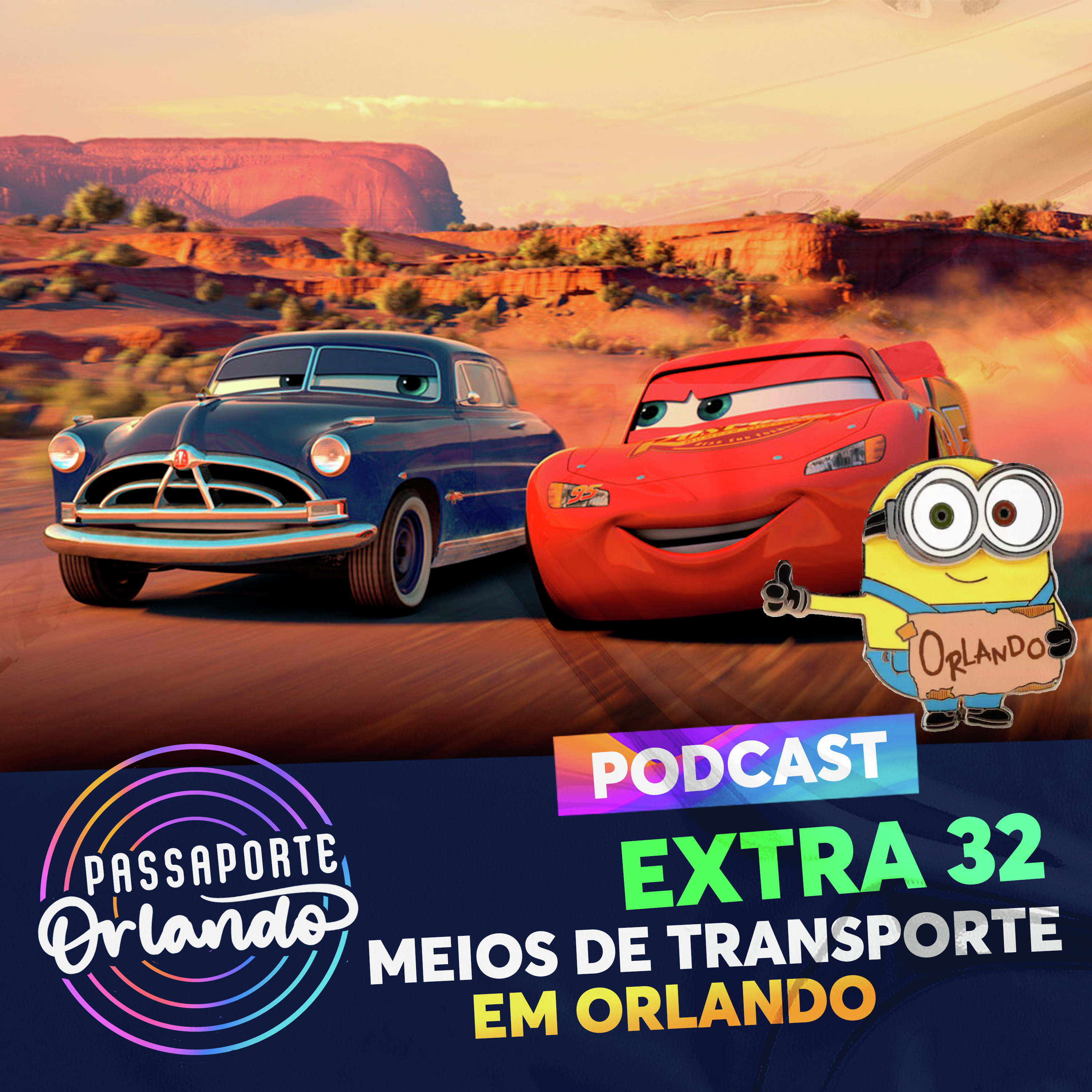 Passaporte Orlando EXTRA 32 - Meios de Transporte em Orlando episode artwork