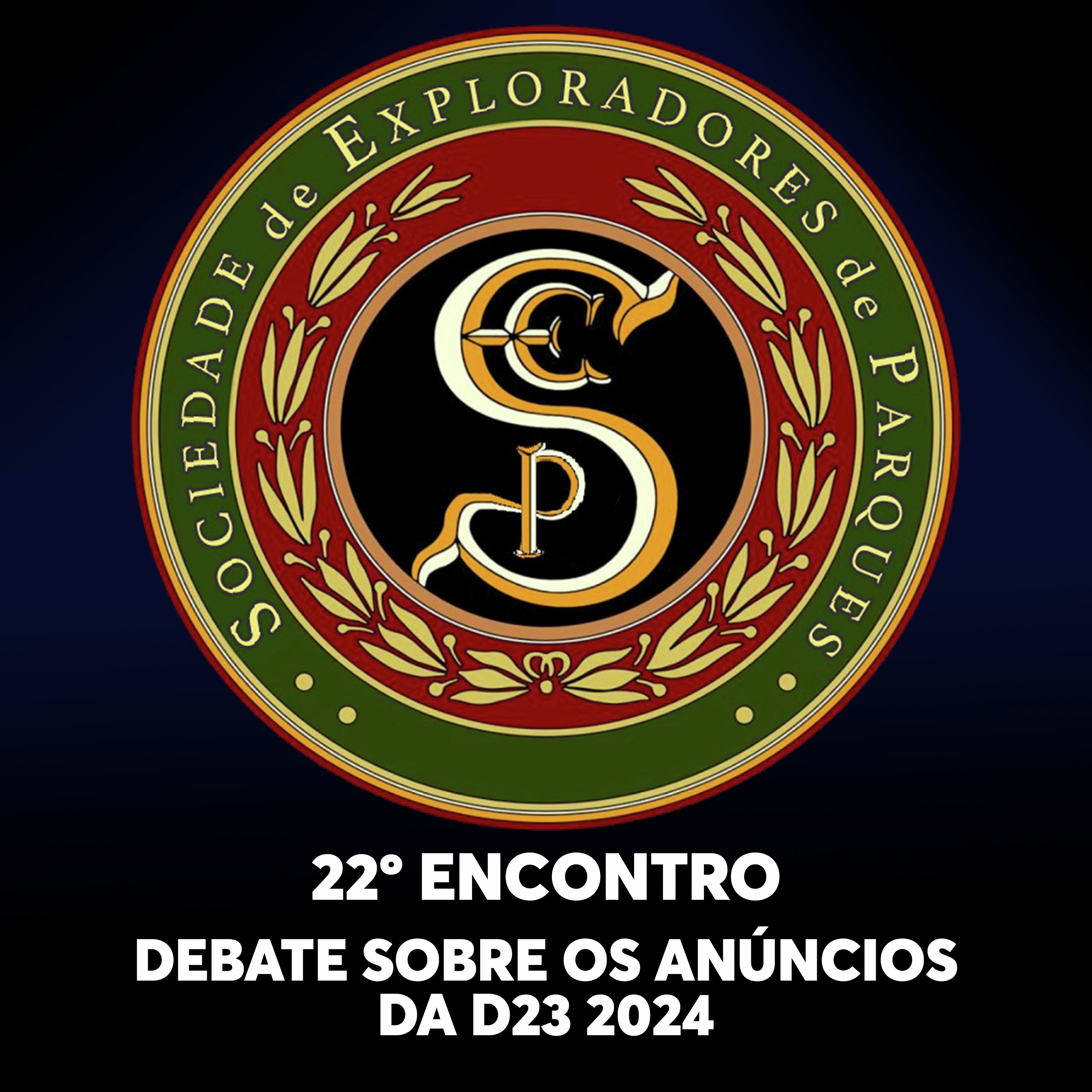 S.E.P. 22º Encontro - Debate sobre os anúncios da D23 2024 episode artwork