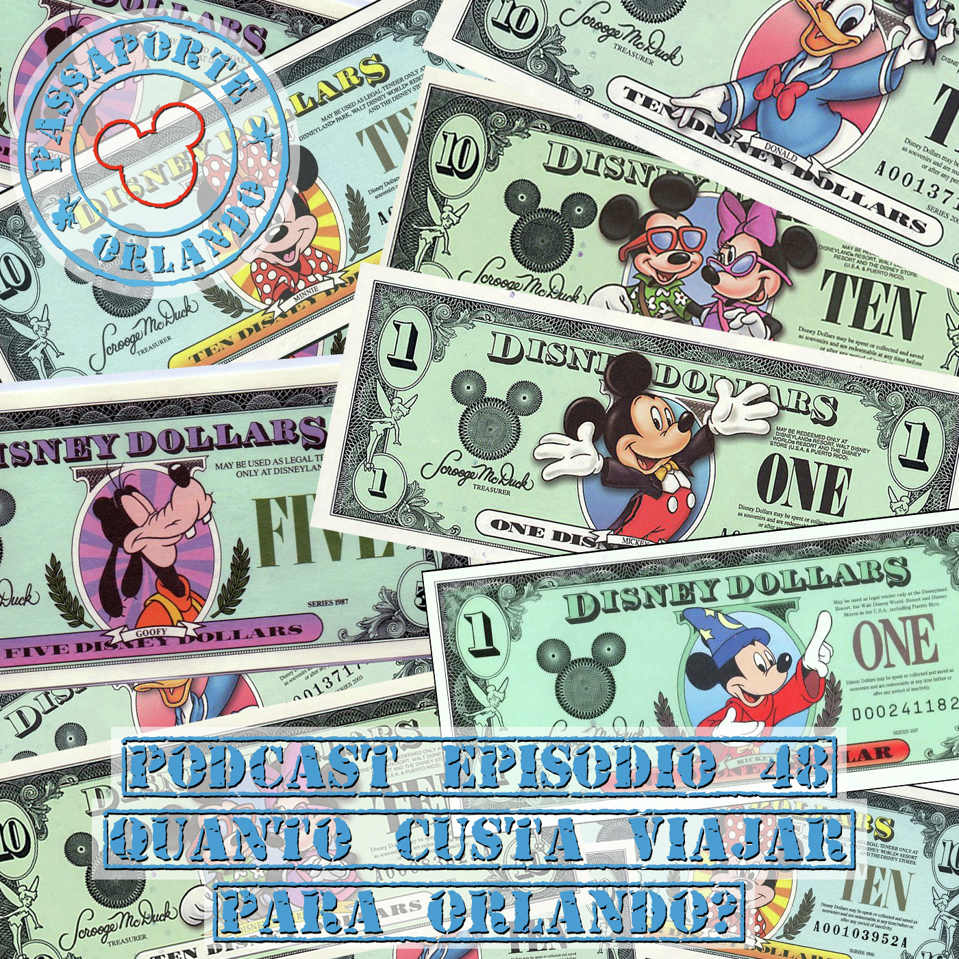 Passaporte Orlando EP. 48 - Quanto Custa Viajar para Orlando? episode artwork