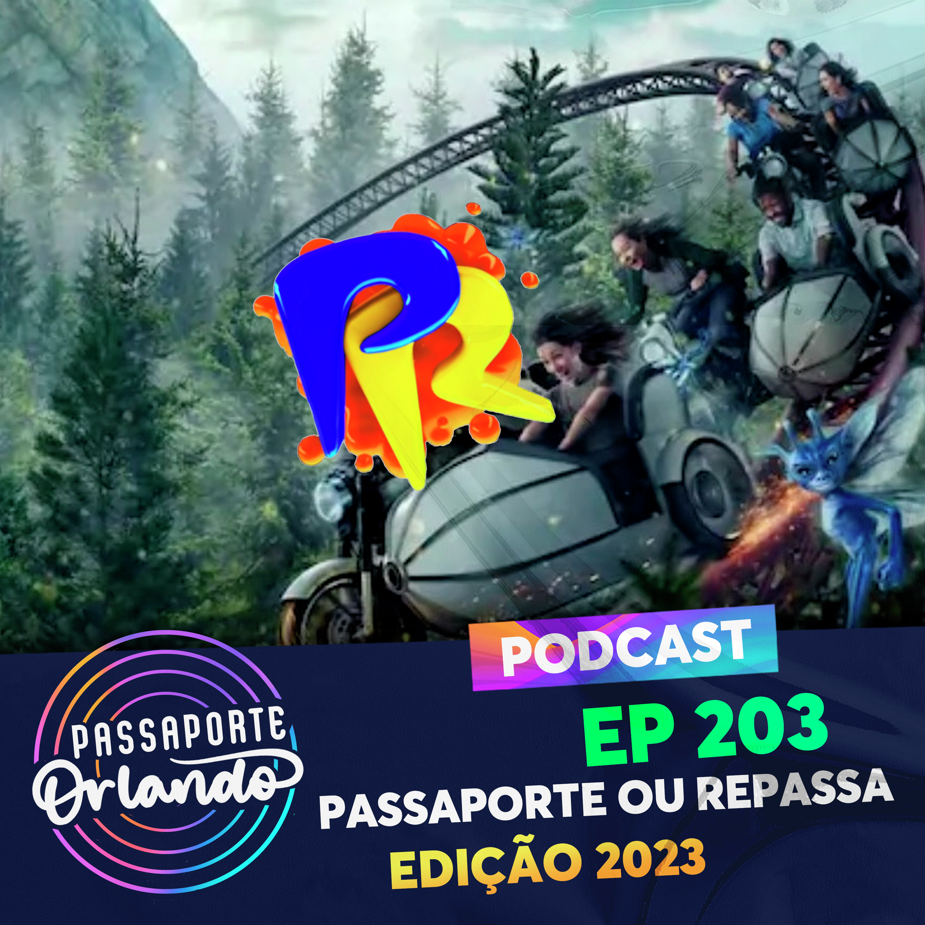 Passaporte Orlando Ep. 203 - PASSAporte ou REPASSA - Edição 2023 episode artwork
