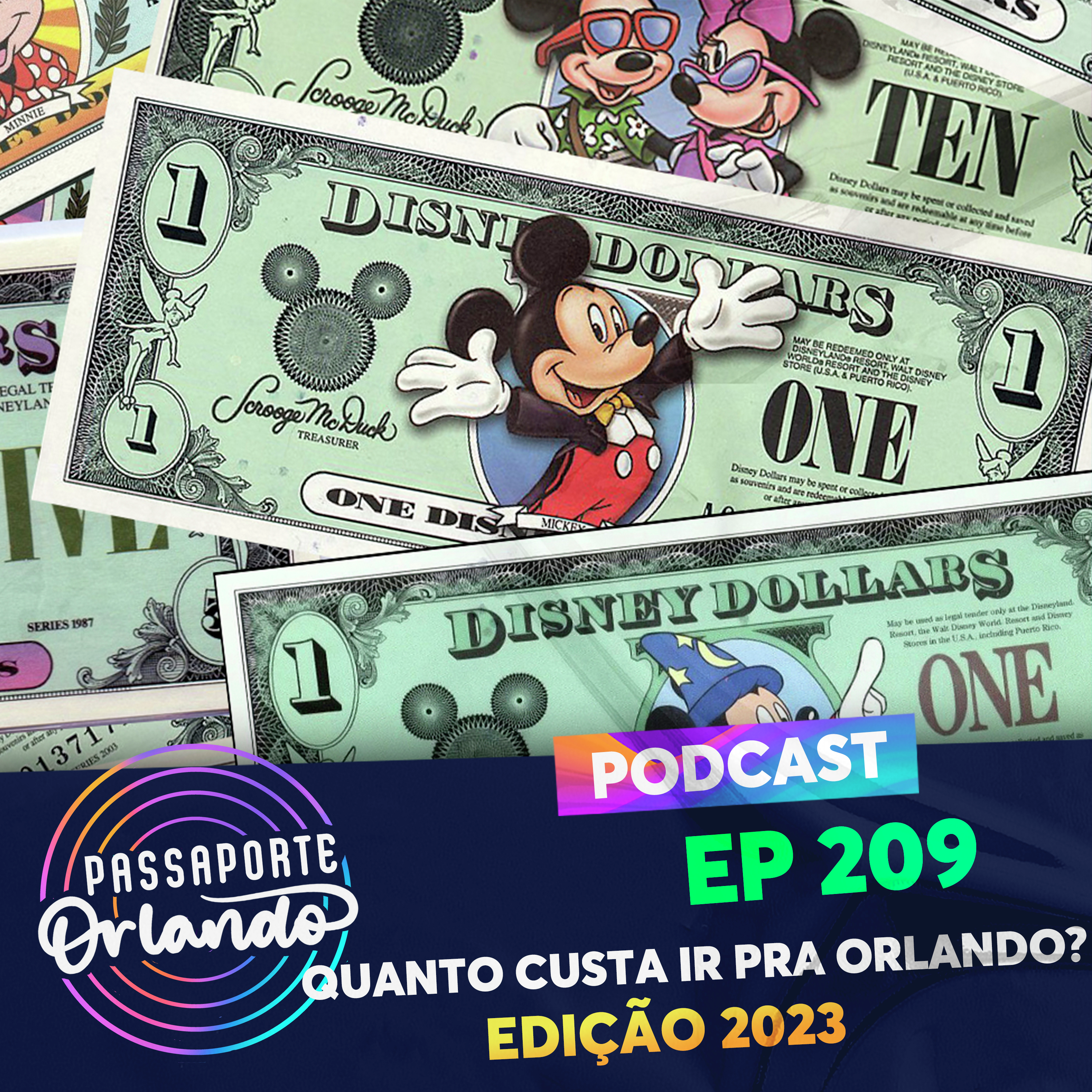 Passaporte Orlando Ep. 209 - Quanto custa ir para Orlando? (Edição 2023) episode artwork