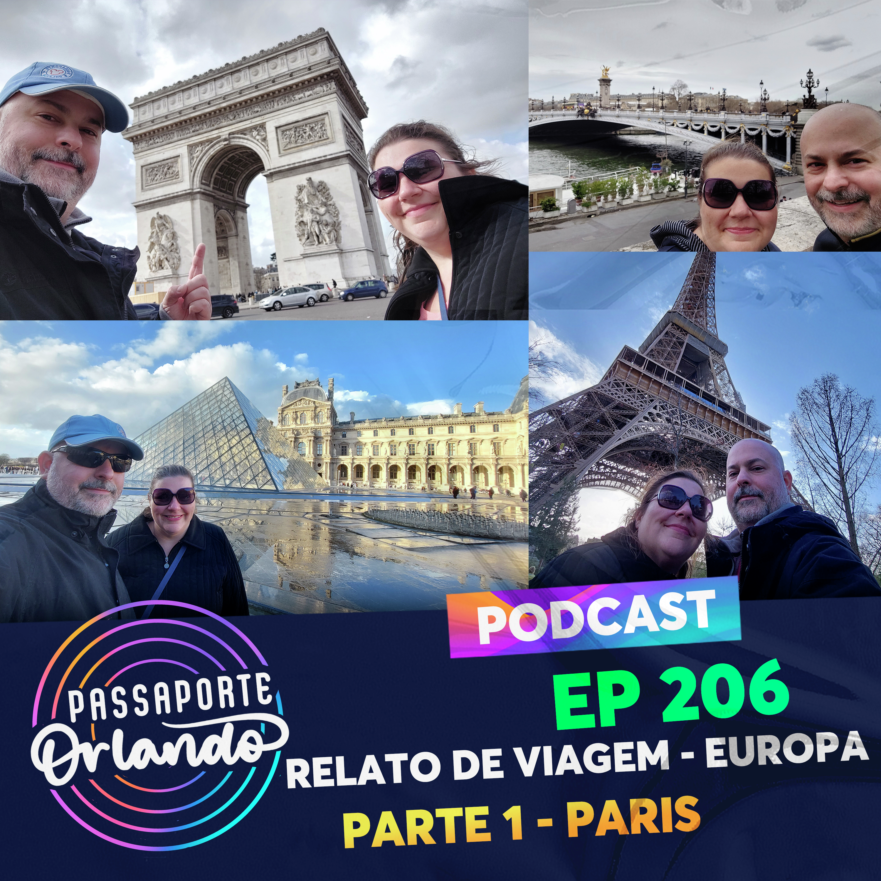 Passaporte Orlando Ep. 206 - Relato de Viagem - Europa 2023 - Parte 1: Paris episode artwork