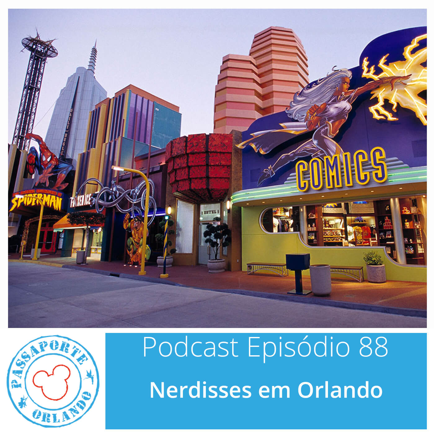 Passaporte Orlando EP. 88 – Nerdisses em Orlando episode artwork