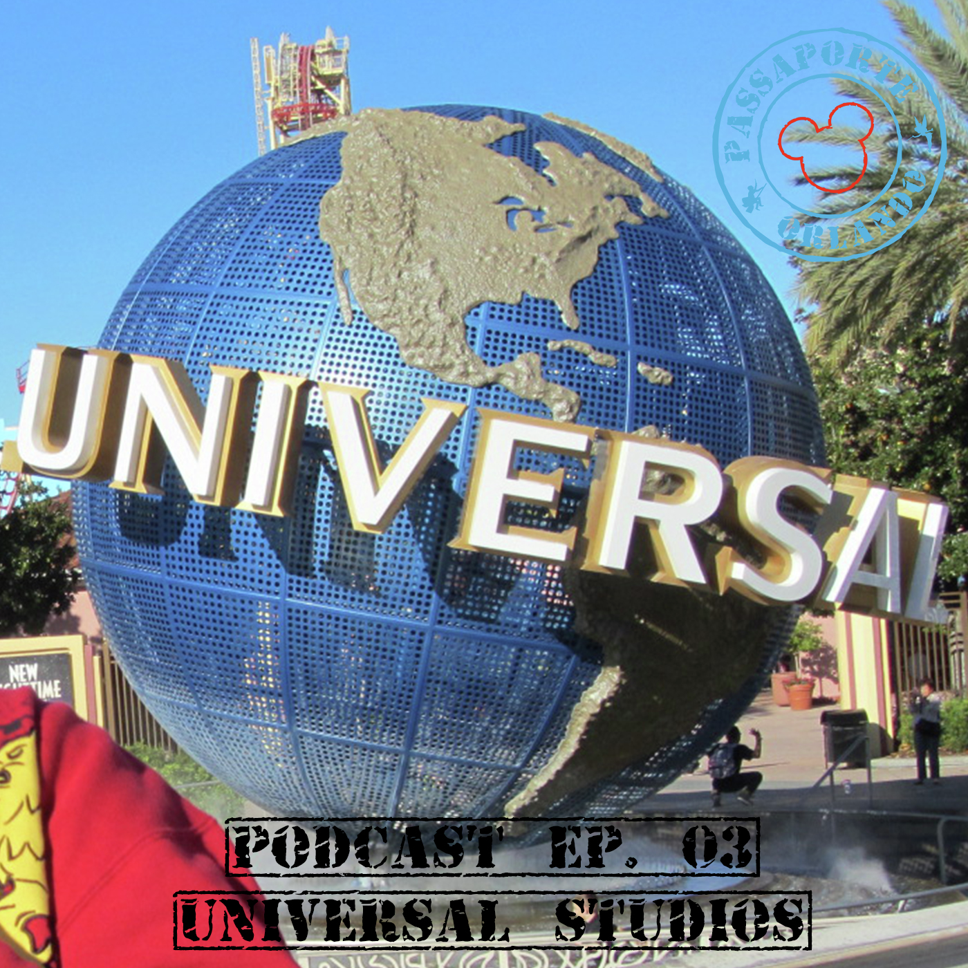 Passaporte Orlando EP. 03 - Conheça o Universal Studios Orlando episode artwork