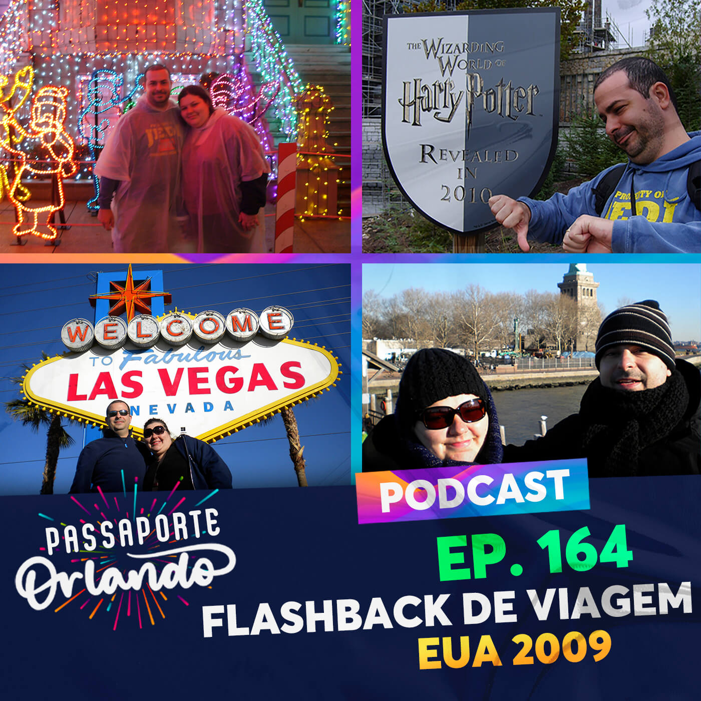 Passaporte Orlando EP. 164 - Flashback de Viagem - EUA 2009 episode artwork