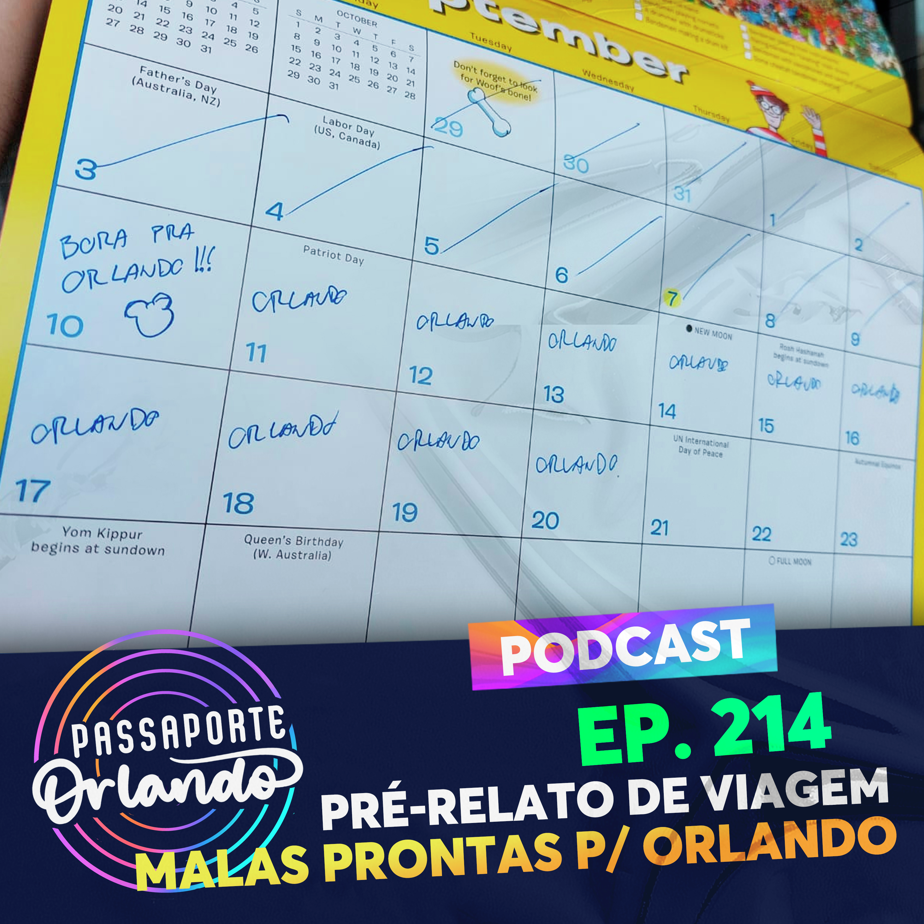 Passaporte Orlando Ep. 214 - Pré-Relato de viagem: Malas prontas para Orlando 2023 episode artwork