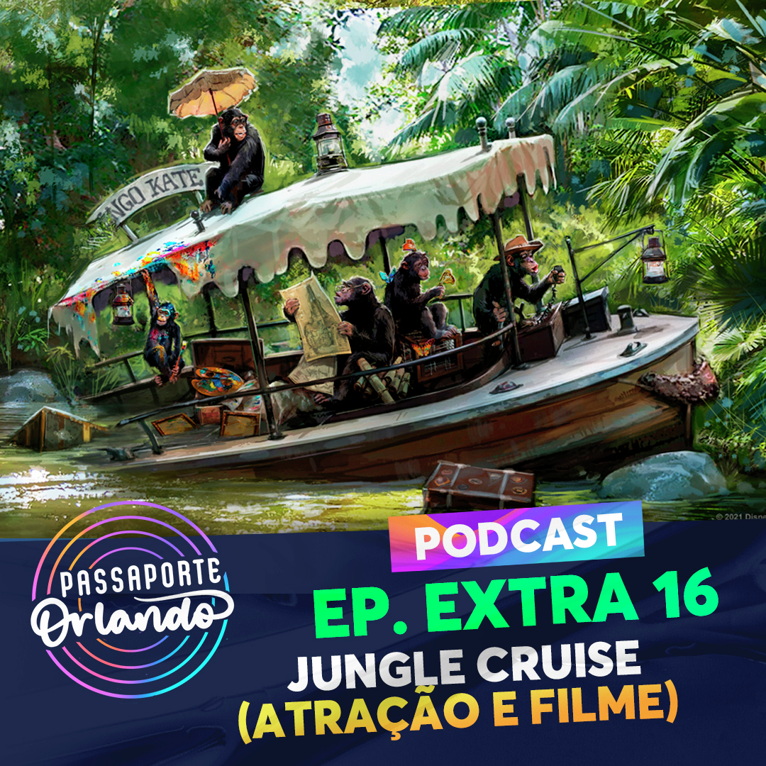 Passaporte Orlando EXTRA 16 - Jungle Cruise (atração e filme) episode artwork