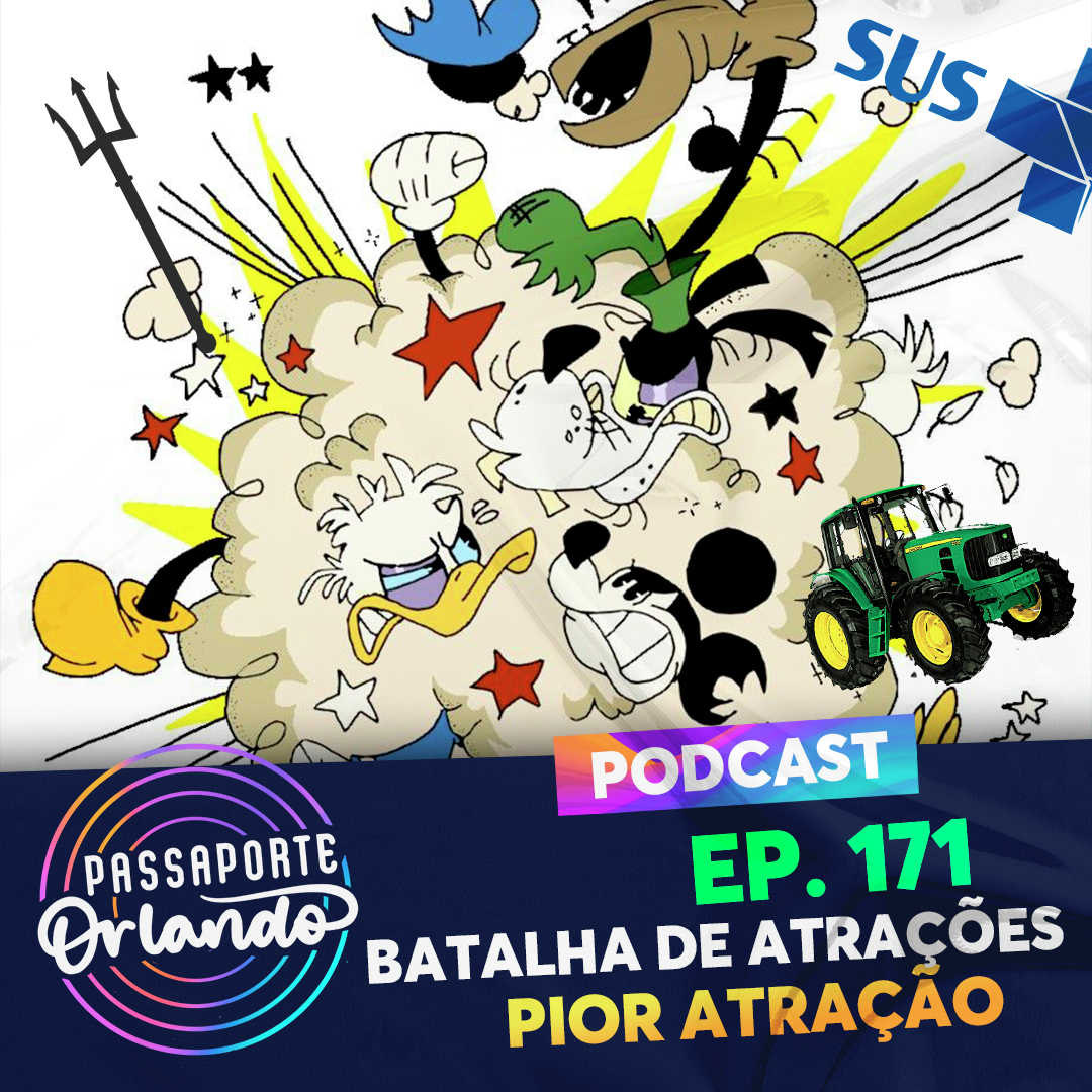 Passaporte Orlando Ep. 171 - Batalha de Atrações: Pior Atração episode artwork