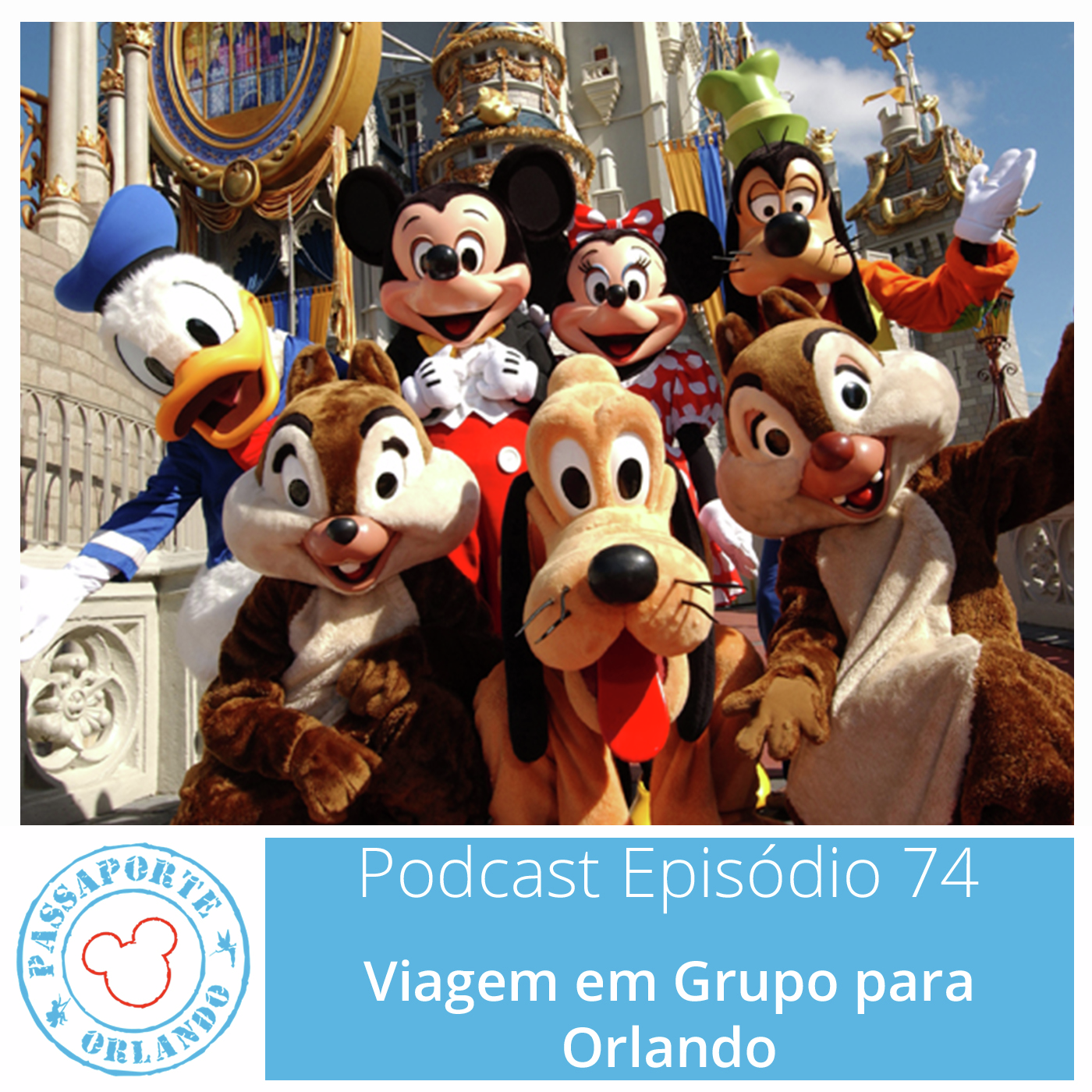 Passaporte Orlando EP. 74 – Viagem em Grupo para Orlando episode artwork