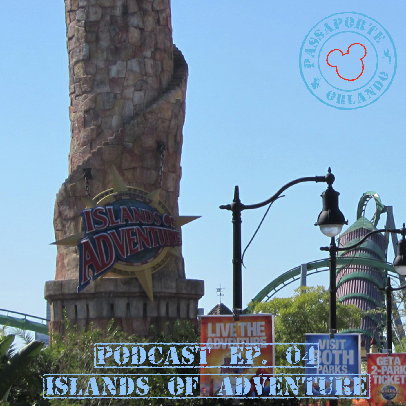 Passaporte Orlando EP. 04 - Conheça o Universal's Islands of Adventure episode artwork