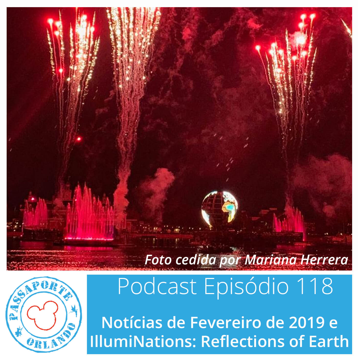 Passaporte Orlando EP. 118 - _Reflections of Earth e Notícias de Fev/2019 episode artwork