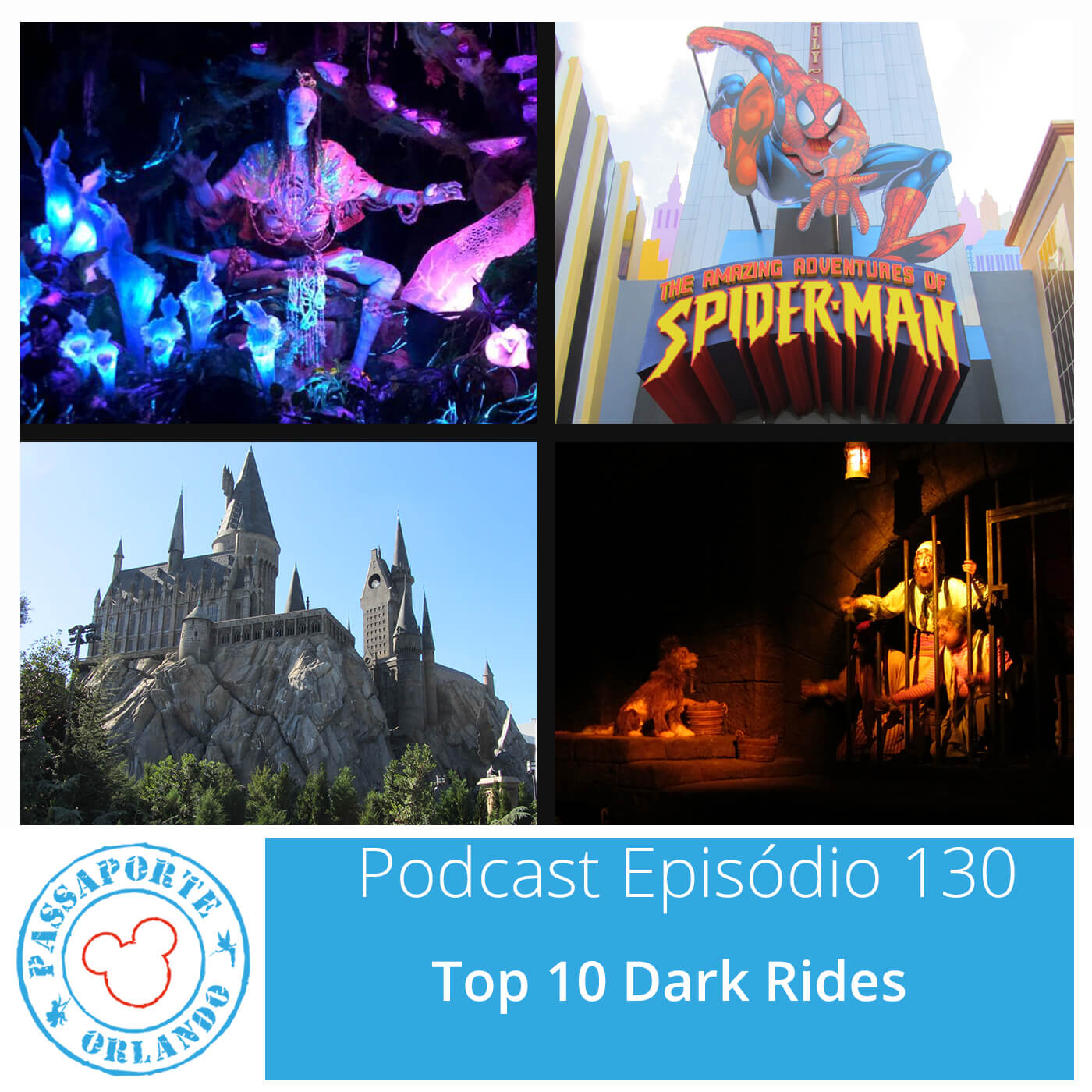 Passaporte Orlando EP. 130 - Top 10 Dark Rides episode artwork