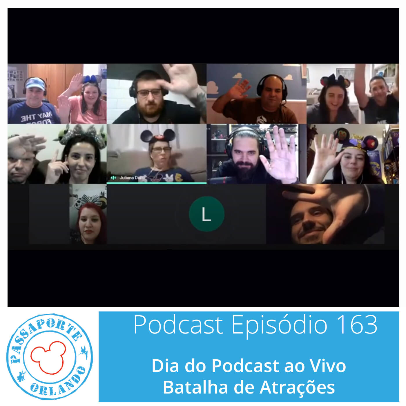 Passaporte Orlando EP. 163 - Dia do Podcast ao Vivo - Batalha de Atrações episode artwork