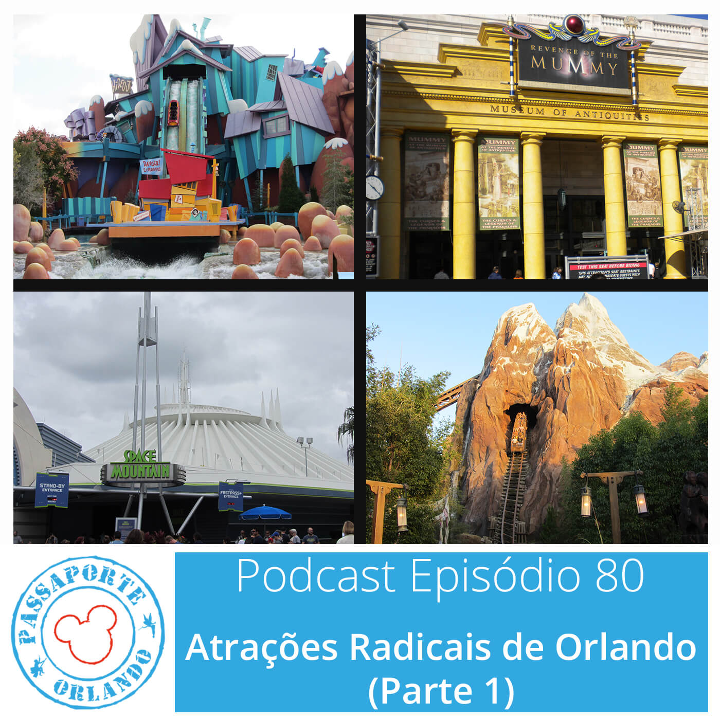Passaporte Orlando EP. 80 – Atrações Radicais de Orlando (Parte 1) episode artwork
