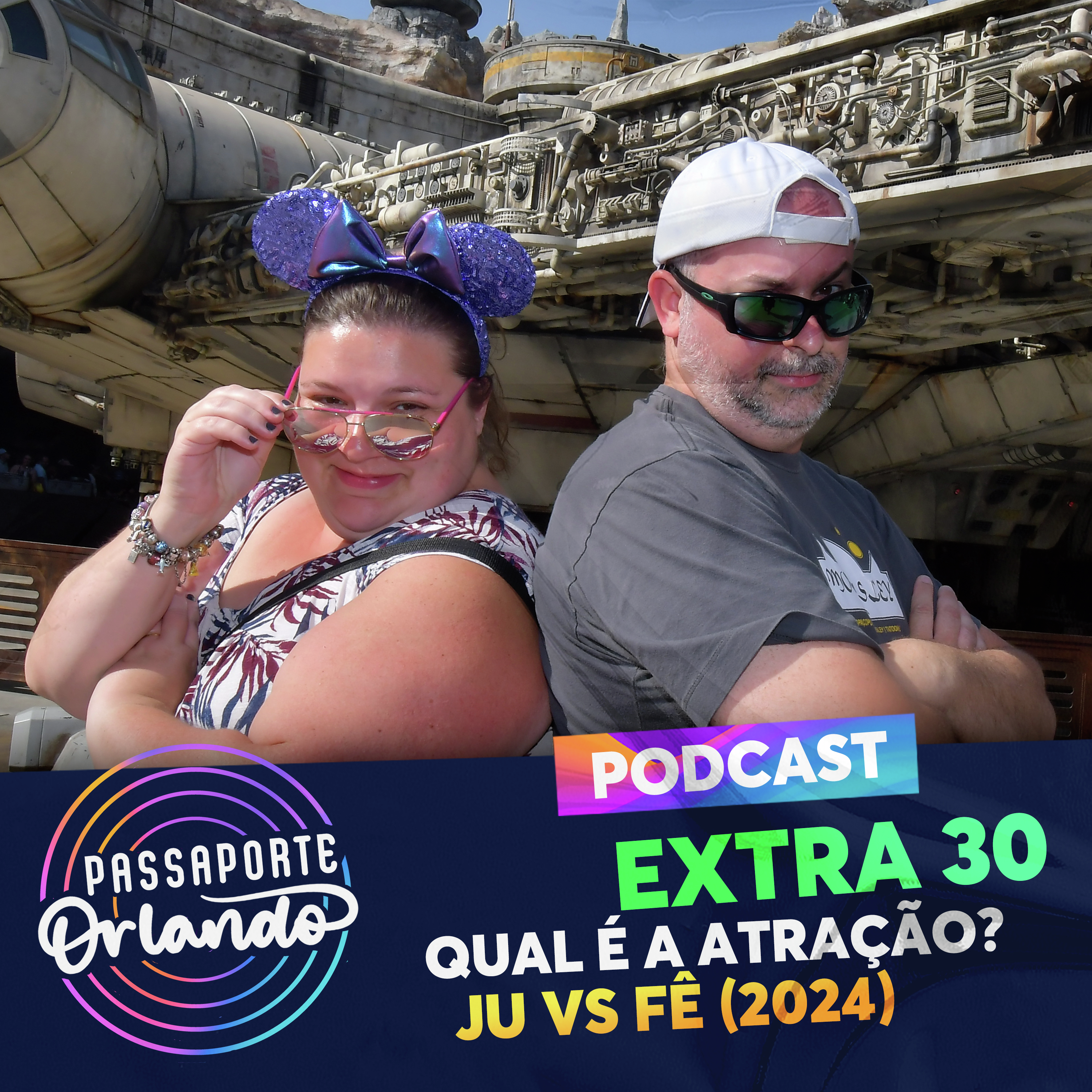 Passaporte Orlando EXTRA 30 - Qual é a atração? - Ju vs Fê (2024) episode artwork