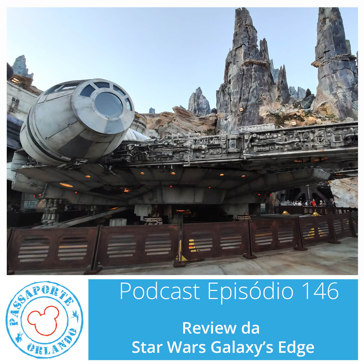 Passaporte Orlando EP. 146 - Review da Star Wars Galaxy's Edge episode artwork