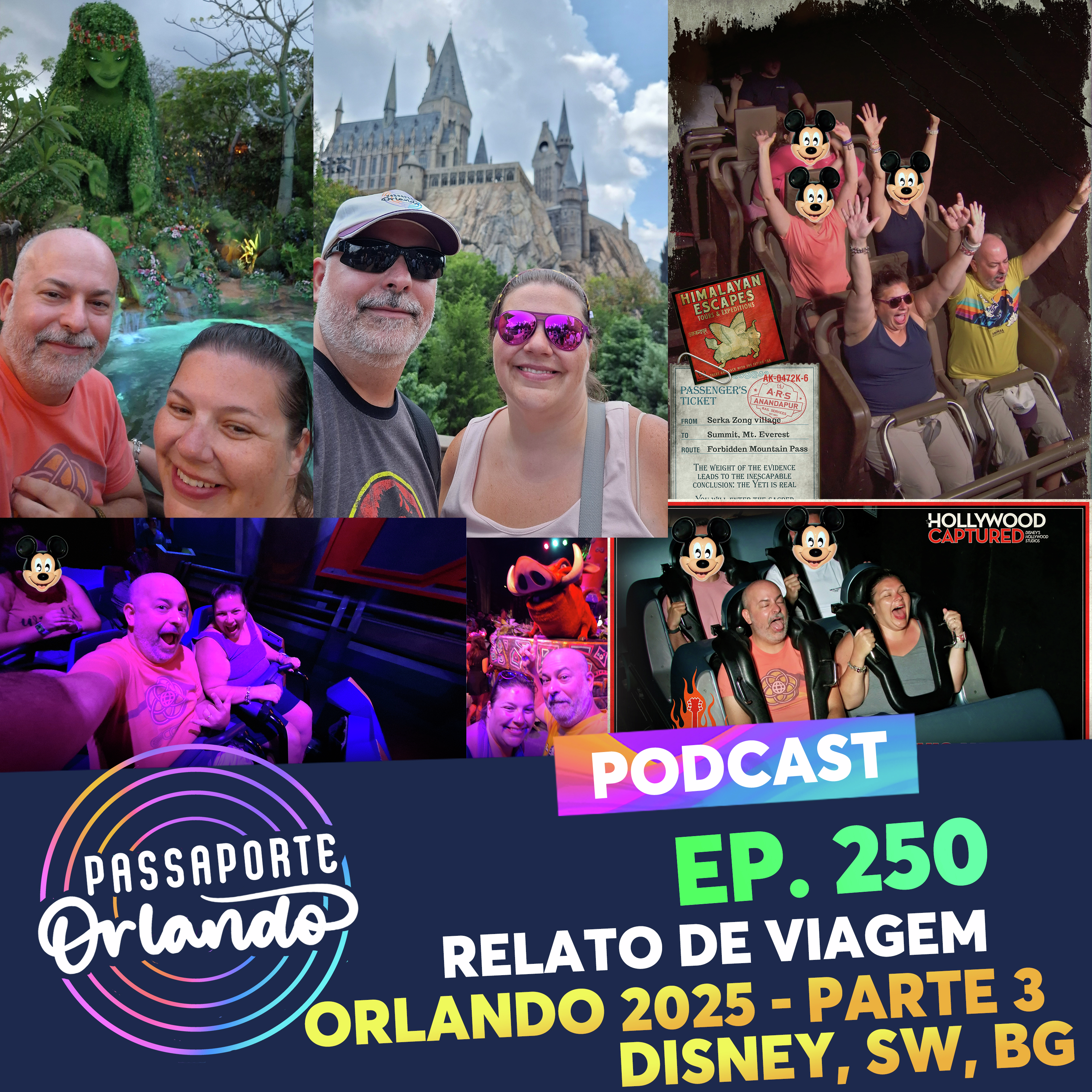 Passaporte Orlando Ep. 250 - Relato de Viagem - Orlando 2025 - Parte 3: Disney, SeaWorld, Busch Gardens e Universal episode artwork