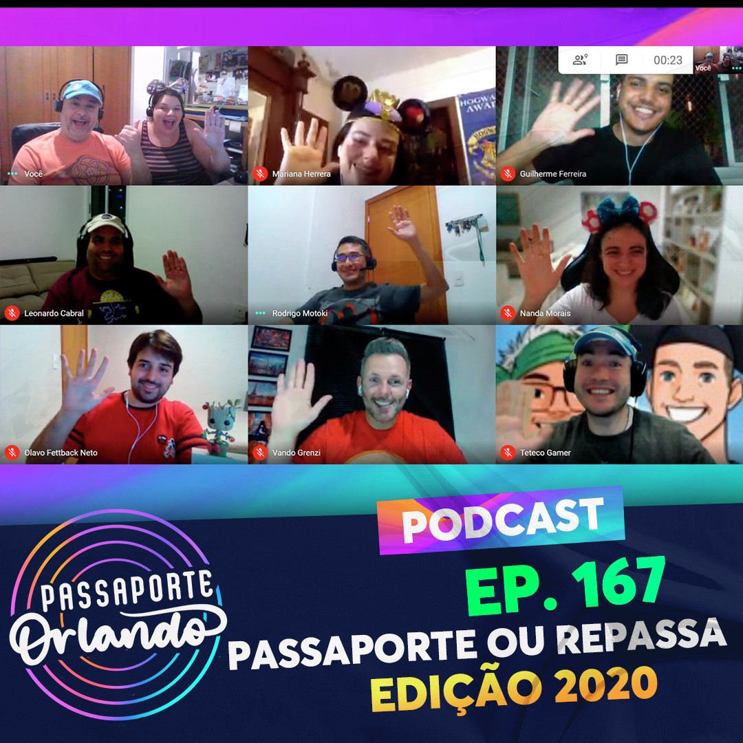 Passaporte Orlando Ep. 167 - PASSAporte ou REPASSA - Edição 2020 episode artwork