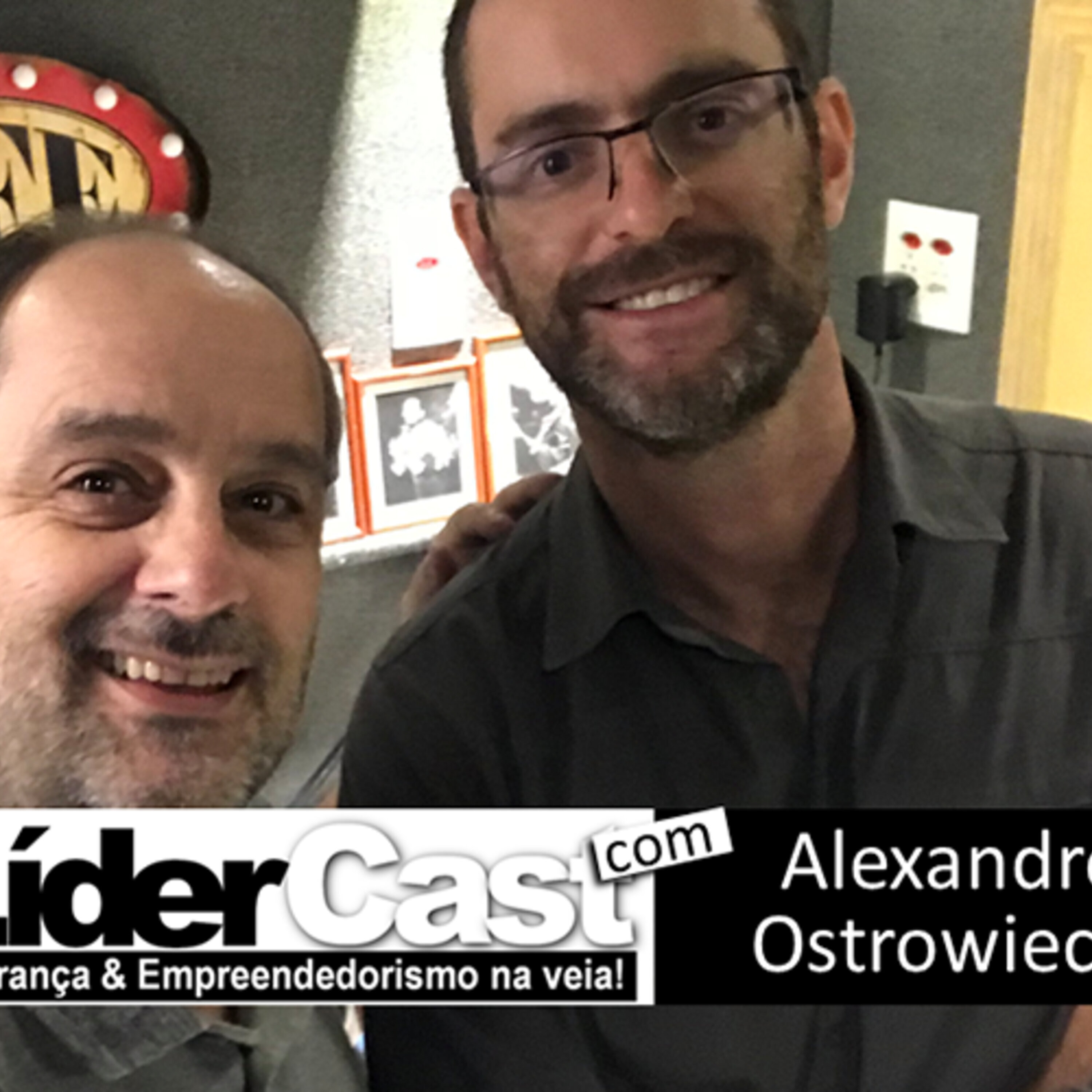 LíderCast 114 -Alexandre Ostrowiecki