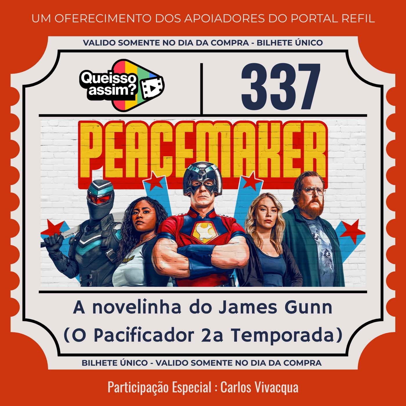 QueIssoAssim 337 – A novelinha do James Gunn (Pacificador 2ª temporada) episode artwork