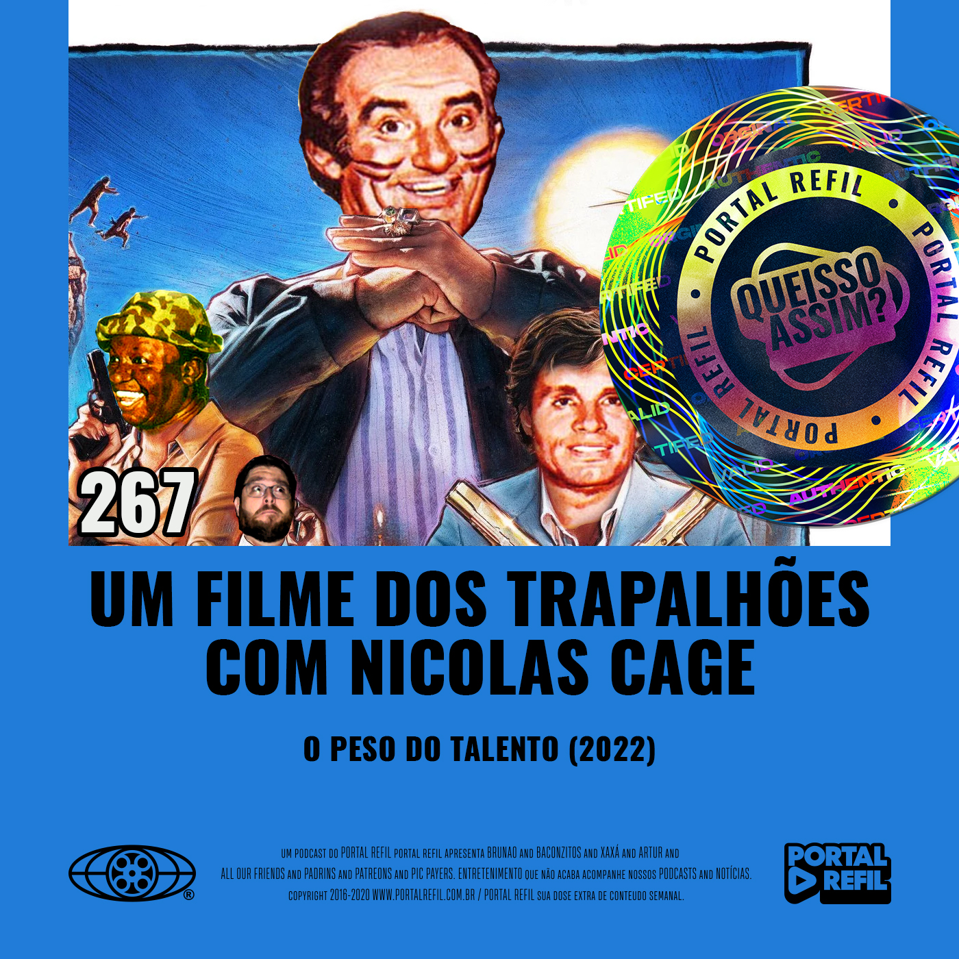 QueIssoAssim 267 – Um filme dos Trapalhões com Nicolas Cage (O Peso do Talento) episode artwork