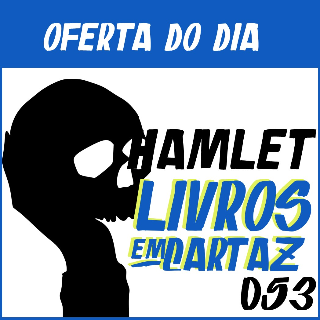 Livros em Cartaz 053 – Hamlet episode artwork