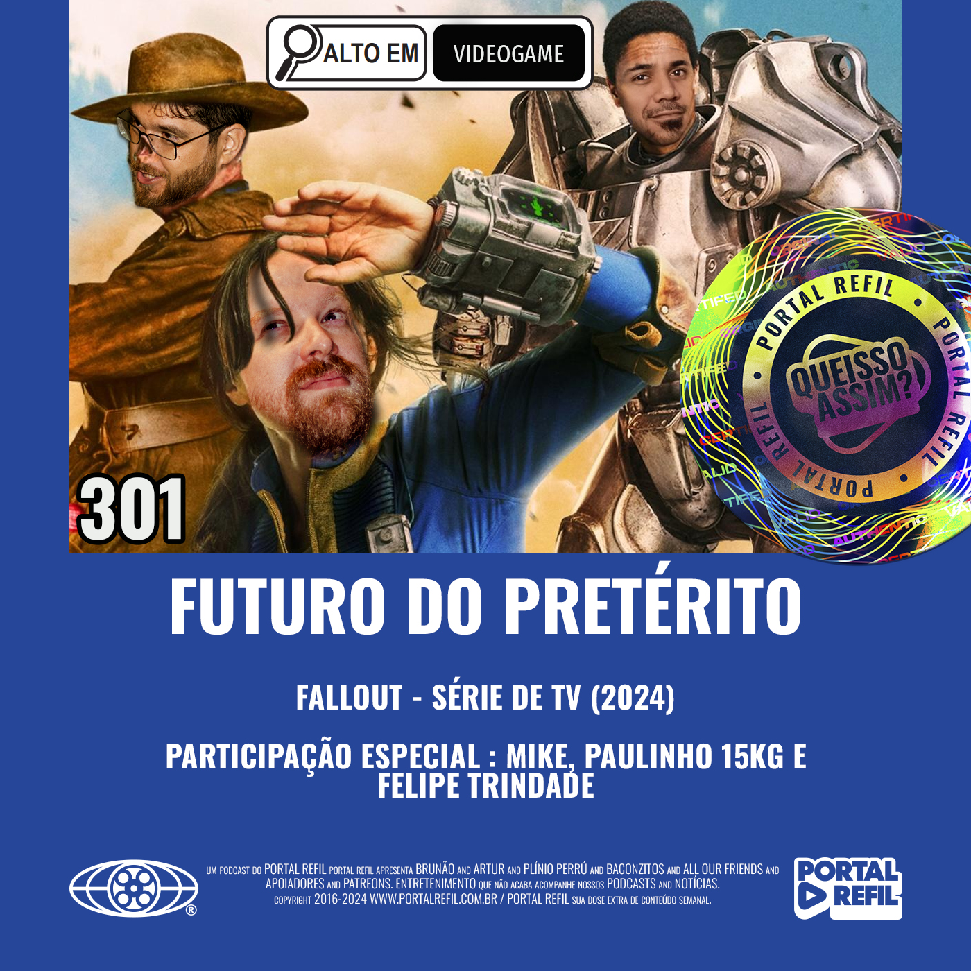 QueIssoAssim 301 – Futuro do Pretérito (Fallout – A Série) episode artwork