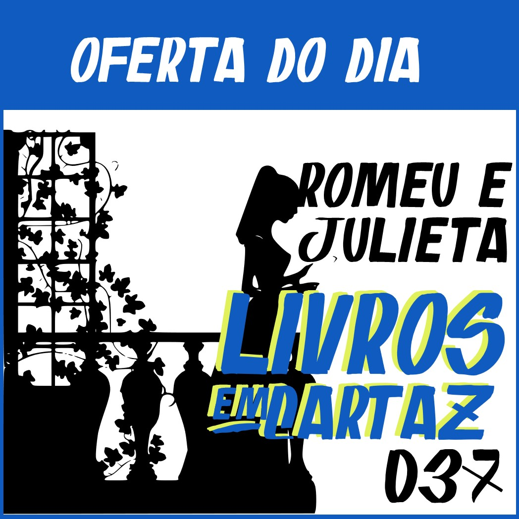 Livros em Cartaz 037 – Romeu e Julieta episode artwork