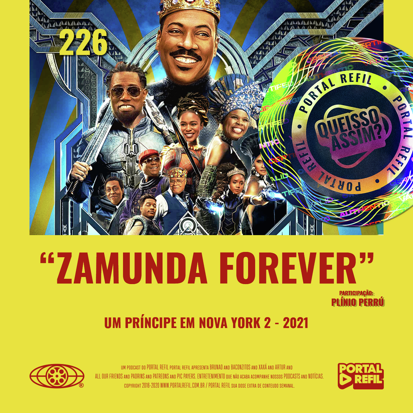 QueIssoAssim 226 – Zamunda Forever (Um Príncipe Em NY 2) episode artwork