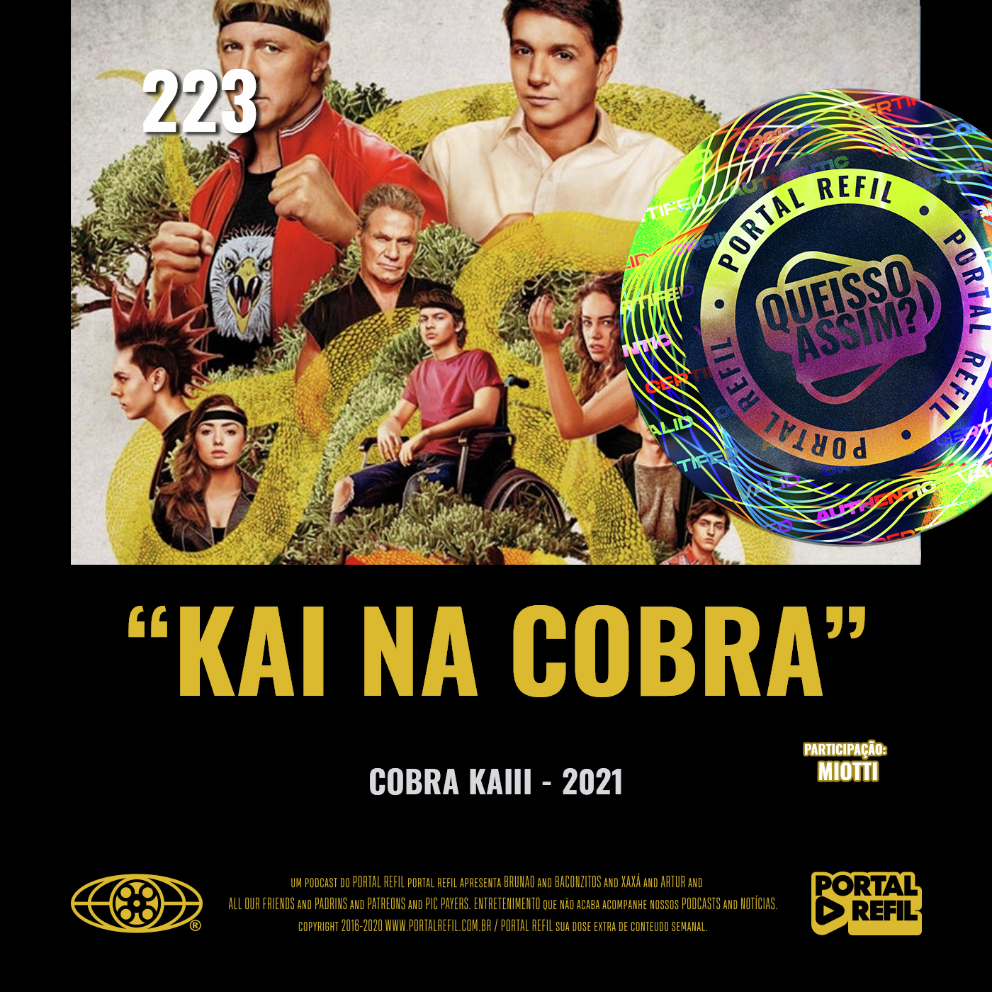 QueIssoAssim 223 – Kai na Cobra (Cobra Kai 3a Temporada) episode artwork