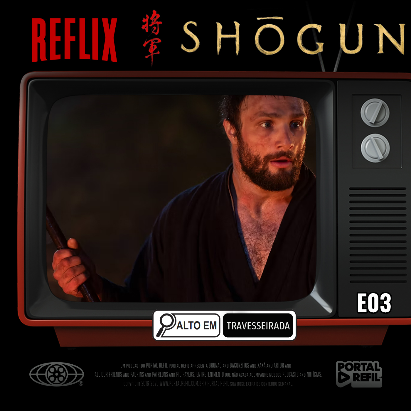 Reflix 117 – Xógum: A Gloriosa Saga do Japão – S01E03 episode artwork