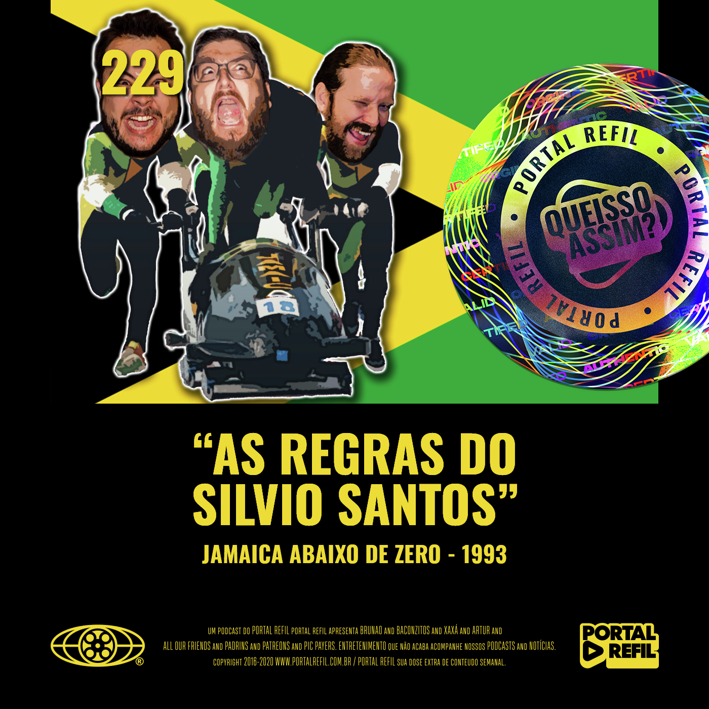 QueIssoAssim 229 – As Regras do Silvio Santos (Jamaica Abaixo de Zero) episode artwork