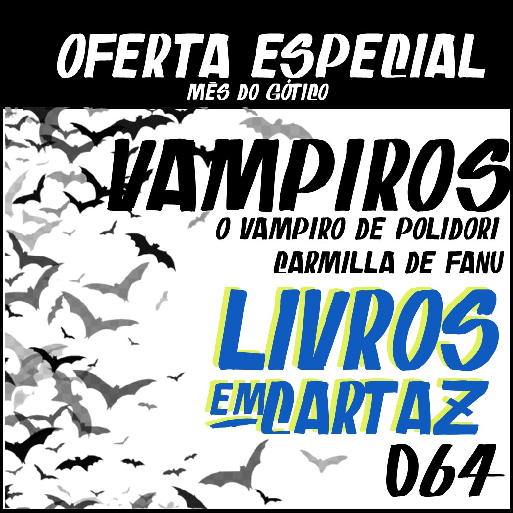 Livros em Cartaz 064 – Especial Gótico: Vampiros episode artwork