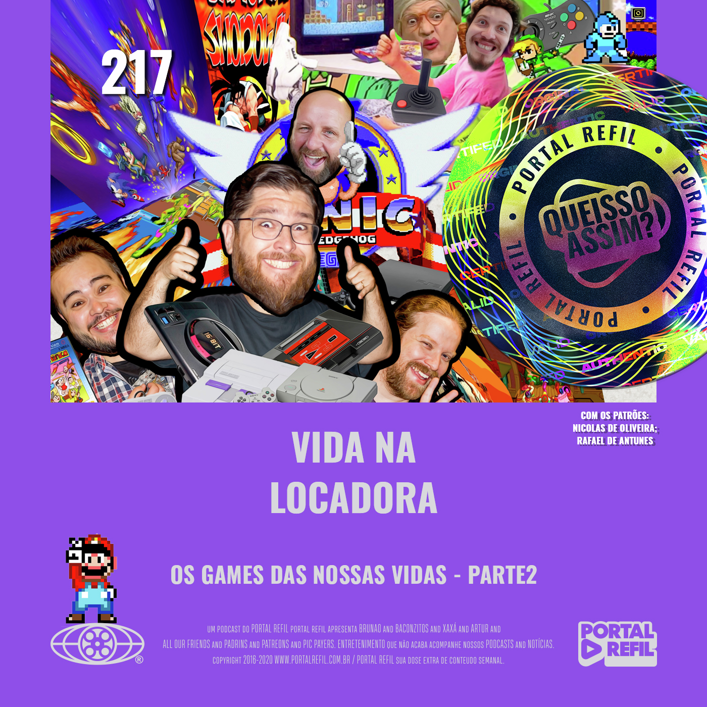 QueIssoAssim 217 – Vida na Locadora (Os Games das Nossas Vidas – Parte 2) episode artwork