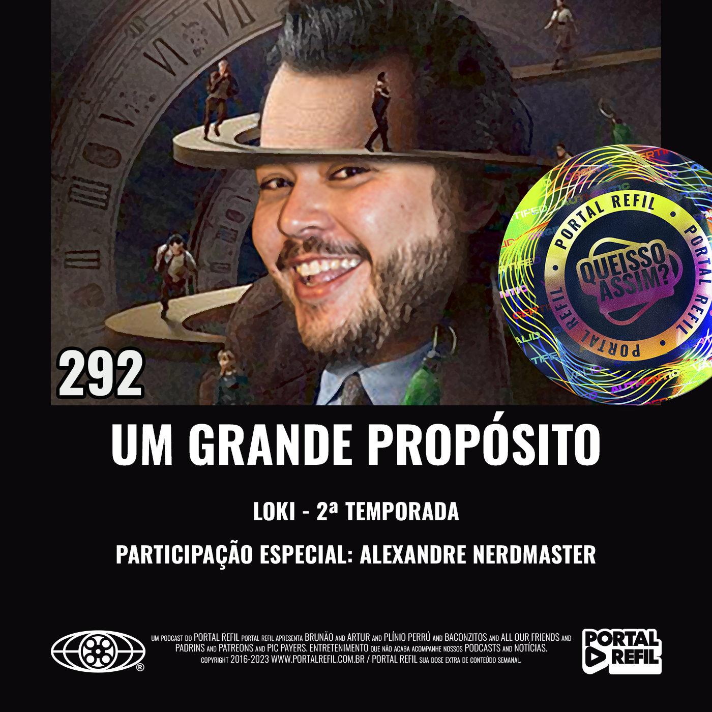 QueIssoAssim 292 – Um Grande Propósito (Loki Season 2) episode artwork