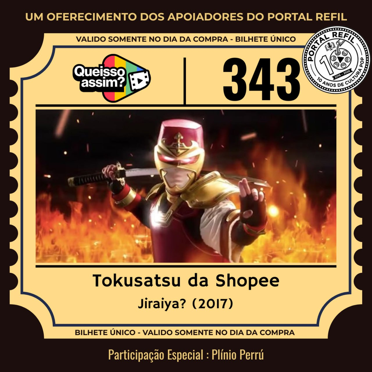 QueIssoAssim 343 – Tokusatsu da Shopee (Jiraya?) episode artwork