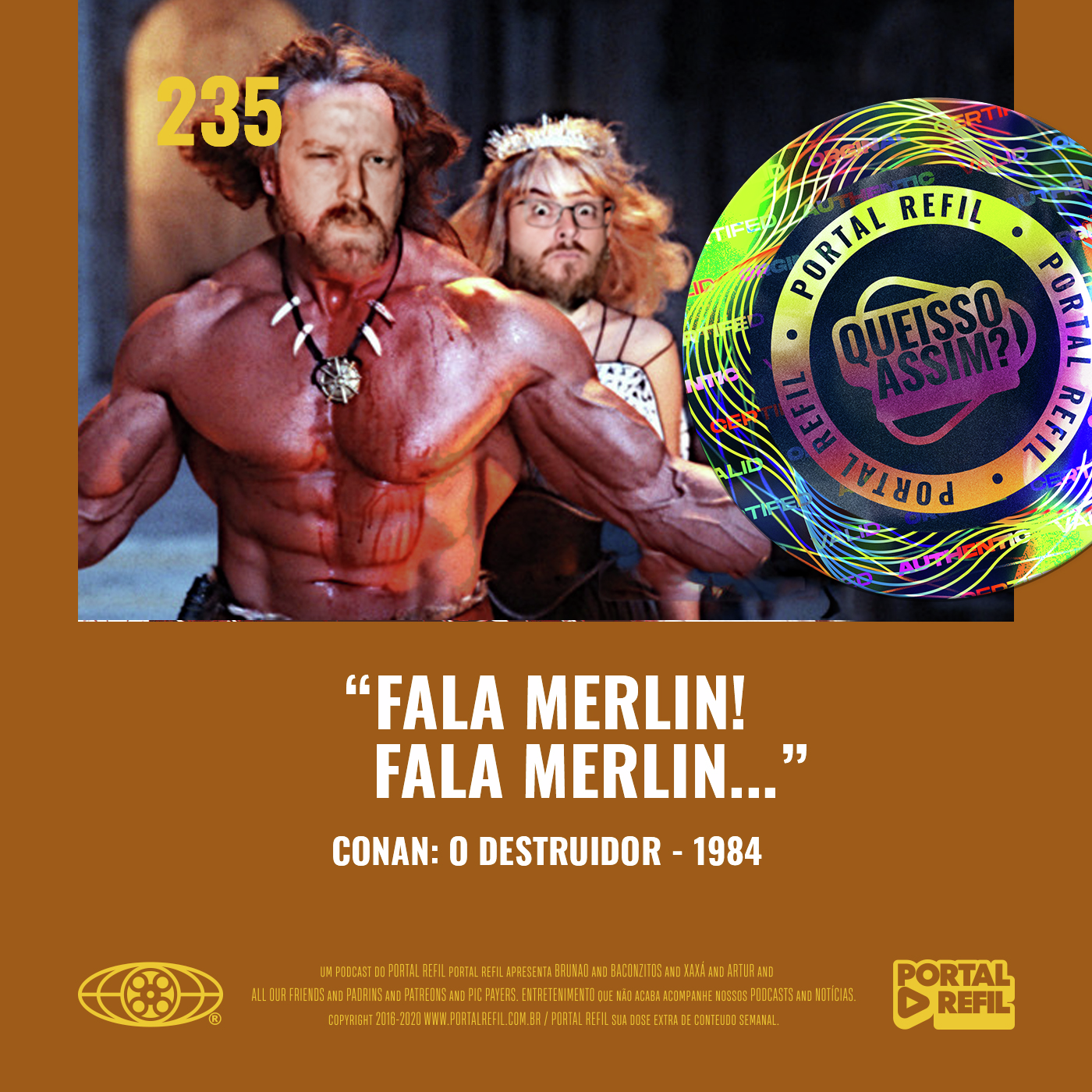 QueIssoAssim 235 – “Fala Merlin! Fala Merlin…” (Conan: O Destruidor) episode artwork