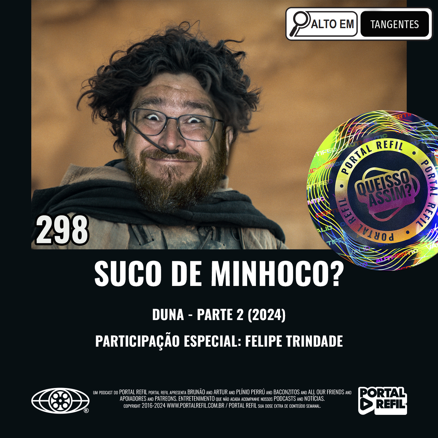 QueIssoAssim 298 – Suco de Minhoco? (Duna – Parte 2) episode artwork